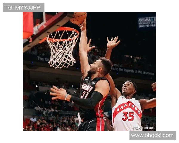 热火与猛龙精彩对决完整视频直播回放尽在这里不容错过