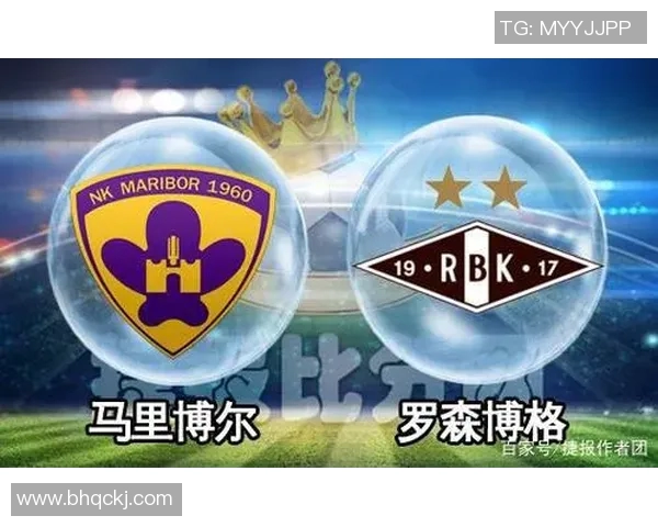马里博尔与罗森博格的激烈对决展现足球魅力与战术智慧